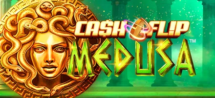 Igrajte Cash Flip Medusa in WIN €100!