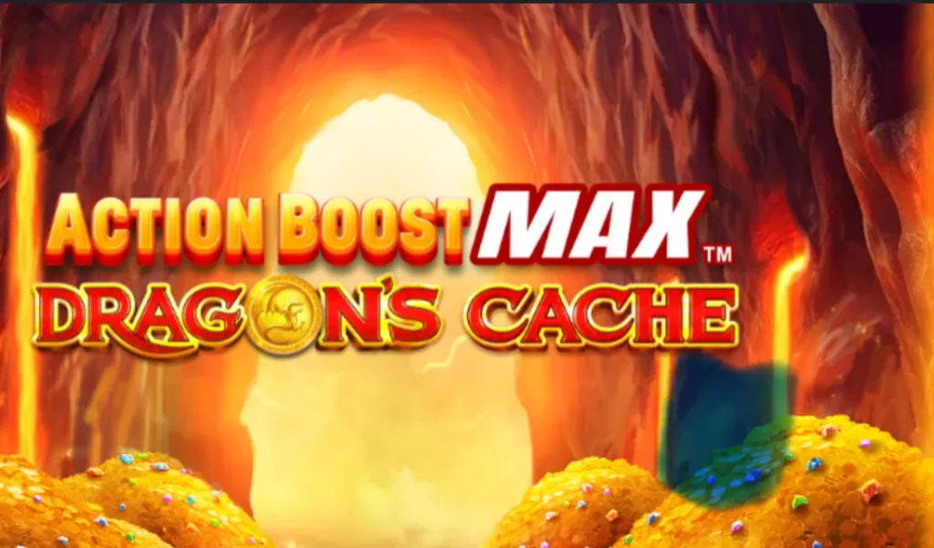 action boost max dragons cache