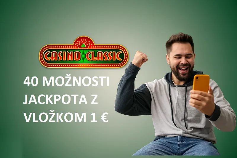 možnost osvojiti jackpot z Casino classic 1 € depozitom