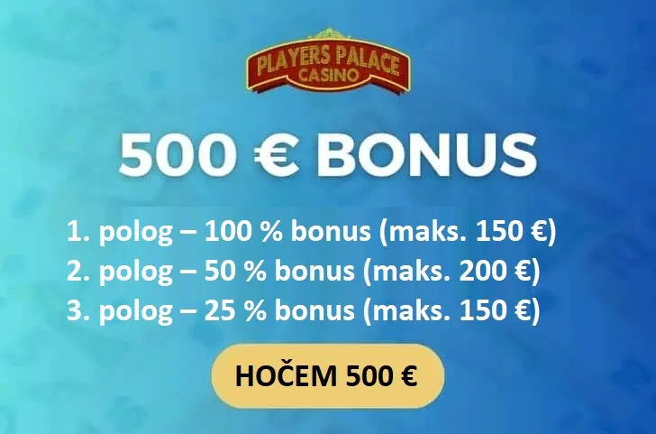 500 € BONUS, 1. polog – 100 % bonus (maks. 150 €), 2. polog – 50 % bonus (maks. 200 €), 3. polog – 25 % bonus (maks. 150 €)