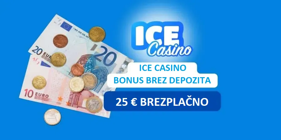 ICE Casino bonus brez depozita ICE Casino bonus brez depozita