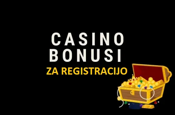 bonusi za registracijo v igralnicah